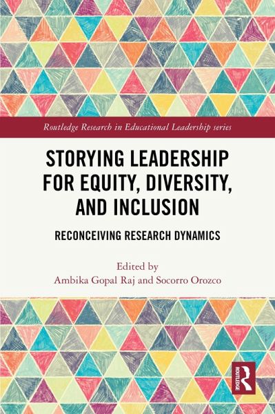 Storying Leadership for Equity, Diversity, and Inclusion (eBook, PDF)