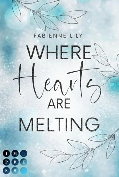 Cover Where Hearts Are Melting (eBook, ePUB)