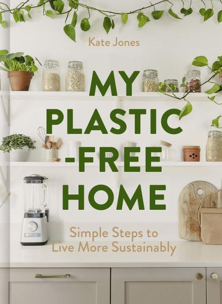 My Plastic-Free Home (eBook, ePUB) My Plastic-Free Home (eBook, ePUB)