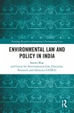 Environmental Law and Policy in India (eBook, ePUB)