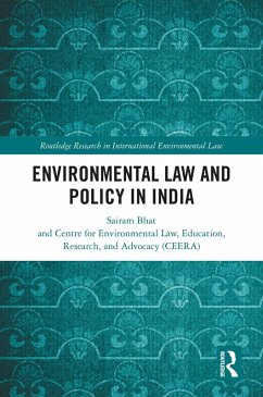 Environmental Law and Policy in India (eBook, ePUB) - Bhat, Sairam