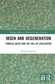 Ibsen and Degeneration (eBook, ePUB)
