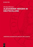 Alexander Herzen in Deutschland (eBook, PDF) Alexander Herzen in Deutschland (eBook, PDF)