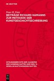 Beiträge Richard Hamanns zur Methodik der Kunstgeschichtsschreibung (eBook, PDF)