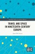 Travel and Space in Nineteenth-Century... - Bild 1