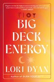 Big Deck Energy (eBook, ePUB) Big Deck Energy (eBook, ePUB)