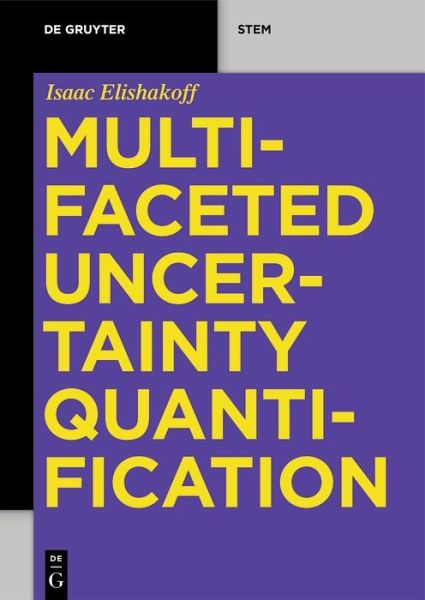 Multifaceted Uncertainty Quantification (eBook, ePUB) Multifaceted Uncertainty Quantification (eBook, ePUB)