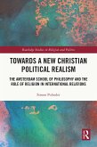 Towards A New Christian Political Realism (eBook, ePUB)