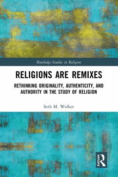Cover Religions Are Remixes (eBook, ePUB)