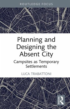 Cover Planning and Designing the Absent City (eBook, ePUB)