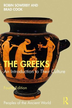 The Greeks (eBook, ePUB) - Sowerby, Robin; Cook, Brad