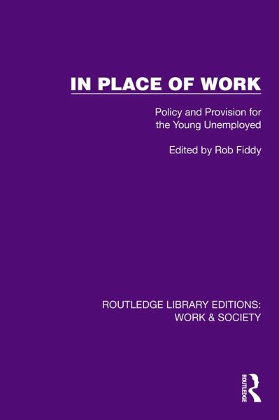 In Place of Work (eBook, PDF) In Place of Work (eBook, PDF)