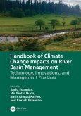Handbook of Climate Change Impacts on River Basin Management (eBook, ePUB) Handbook of Climate Change Impacts on River Basin Management (eBook, ePUB)