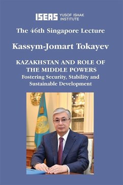 Kazakhstan and Role of the Middle Powers (eBook, PDF) - Tokayev, Kassym-Jomart