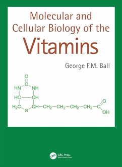 Molecular and Cellular Biology of the Vitamins (eBook, PDF) - Ball, George F. M.