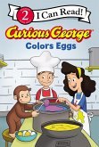 Curious George Colors Eggs (eBook, ePUB) Curious George Colors Eggs (eBook, ePUB)