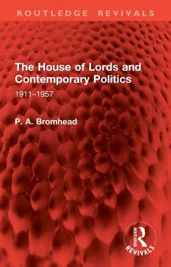 Cover The House of Lords and Contemporary Politics (eBook, ePUB)
