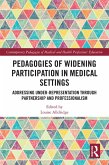 Pedagogies of Widening Participation in Medical Settings (eBook, PDF)