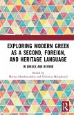 Exploring Modern Greek as a Second, Foreign, and Heritage Language (eBook, ePUB)