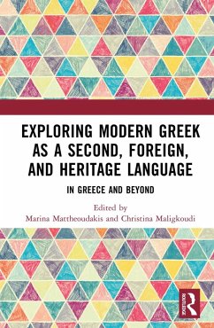 Exploring Modern Greek as a Second, Foreign, and Heritage Language (eBook, ePUB)