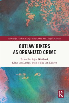 Cover Outlaw Bikers as Organized Crime (eBook, ePUB)