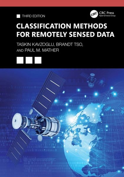 Classification Methods for Remotely Sensed Data (eBook, ePUB)