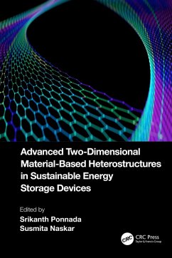 Advanced Two-Dimensional Material-Based Heterostructures in Sustainable Energy Storage Devices (eBook, ePUB)