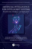 Artificial Intelligence for Intelligent Systems (eBook, PDF)