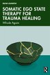 Somatic Ego State Therapy for Trauma... - Bild 1