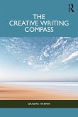 The Creative Writing Compass (eBook, PDF)