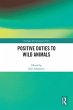 Positive Duties to Wild Animals (eBook,... - Bild 1