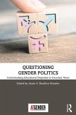 Questioning Gender Politics (eBook, ePUB)