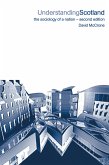 Understanding Scotland (eBook, ePUB) Understanding Scotland (eBook, ePUB)