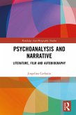 Psychoanalysis and Narrative (eBook, ePUB)