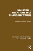 Industrial Relations in a Changing World (eBook, ePUB)