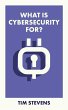 What Is Cybersecurity For? (eBook, ePUB) - Bild 1