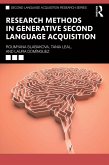 Research Methods in Generative Second Language Acquisition (eBook, PDF) Research Methods in Generative Second Language Acquisition (eBook, PDF)