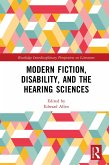 Modern Fiction, Disability, and the Hearing Sciences (eBook, PDF)