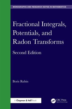 Fractional Integrals, Potentials, and Radon Transforms (eBook, ePUB) - Rubin, Boris