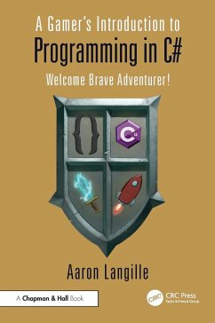 A Gamer's Introduction to Programming in C (eBook, PDF) - Langille, Aaron