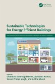 Sustainable Technologies for Energy Efficient Buildings (eBook, ePUB) Sustainable Technologies for Energy Efficient Buildings (eBook, ePUB)