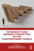 Patriarchy and Gender Stereotypes in the Contemporary World (eBook, ePUB)