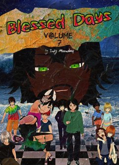 Blessed Days, Volume 7 (eBook, ePUB) - Moondrop, Inky