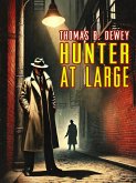 Hunter at Large (eBook, ePUB)