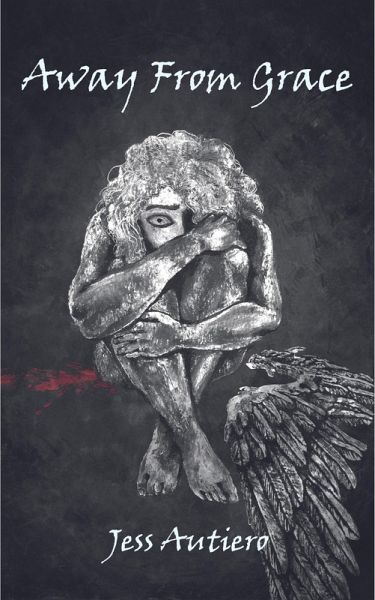 Away from Grace (eBook, ePUB)