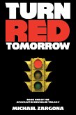 Turn Red Tomorrow (eBook, ePUB) Turn Red Tomorrow (eBook, ePUB)