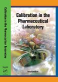 Calibration in the Pharmaceutical Laboratory (eBook, ePUB) Calibration in the Pharmaceutical Laboratory (eBook, ePUB)