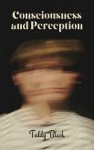 Consciousness and Perception (eBook, ePUB) Consciousness and Perception (eBook, ePUB)