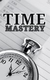 Time Mastery (eBook, ePUB)