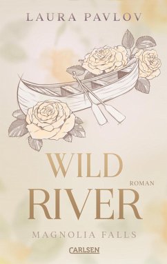 Cover Wild River / Magnolia Falls Bd.2 (eBook, ePUB)